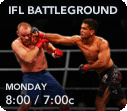IFL Battleground 1